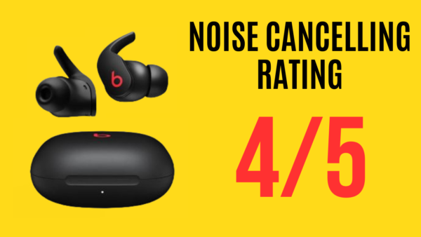 Beats Fit Pro Noise Cancelling Rating