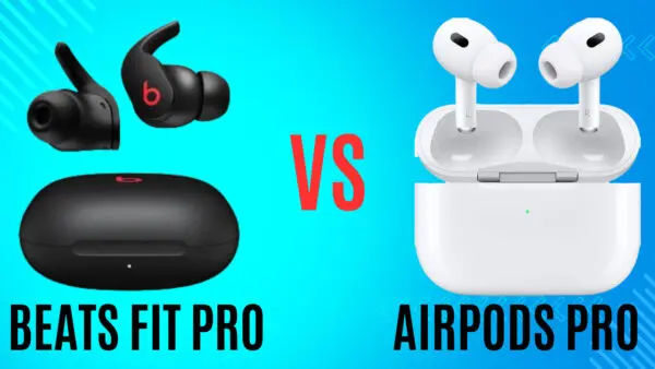 Beats Fit Pro vs AirPods Pro
