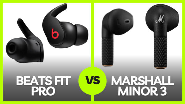 Beats Fit Pro Vs Marshall Minor 3