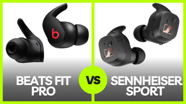 Beats Fit Pro Vs Sennheiser Sport
