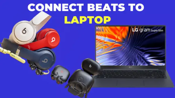 How to Pair Beats Headphones to Laptop