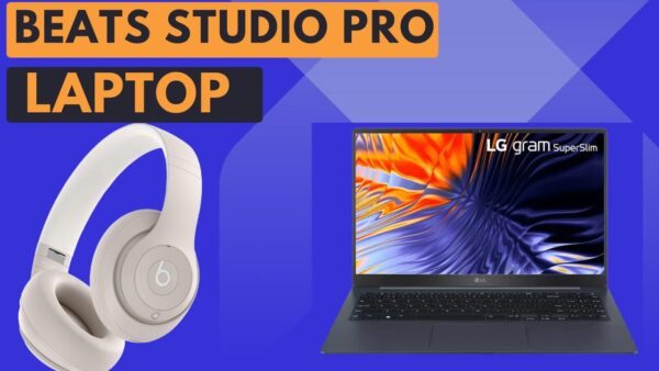 How to Pair Beats Studio Pro to Laptop