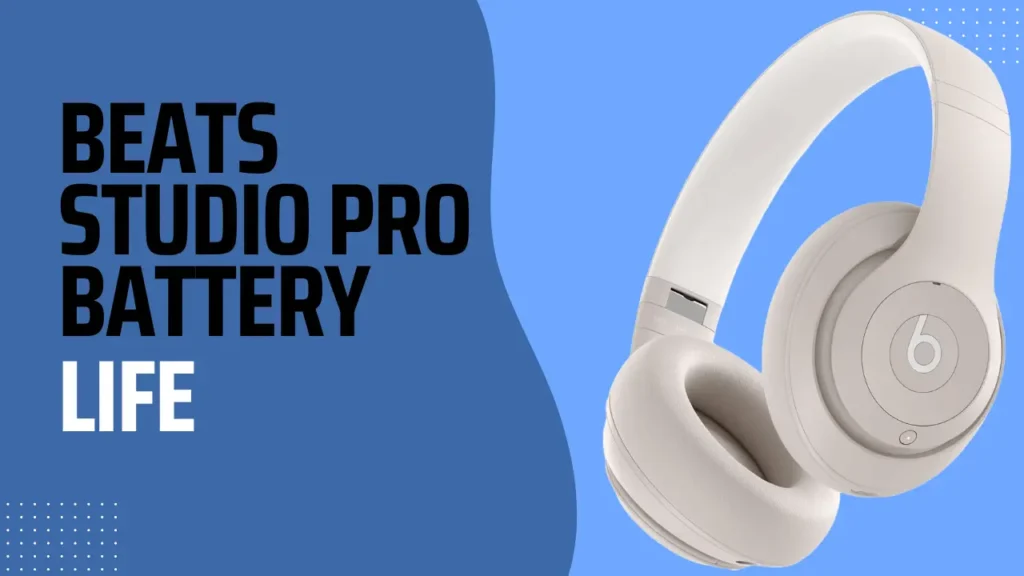 Beats Studio Pro Battery Life